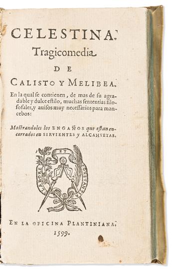 Rojas, Fernando de (1465-1541) Celestina. Tragicomedia de Calisto y Melibea.                                                                     